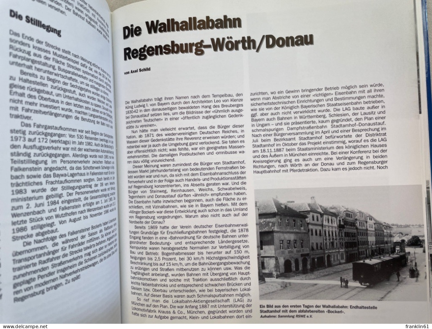 Eisenbahnknoten Regensburg : 140 Jahre Schienenverkehr In Der Domstadt. - Trasporti