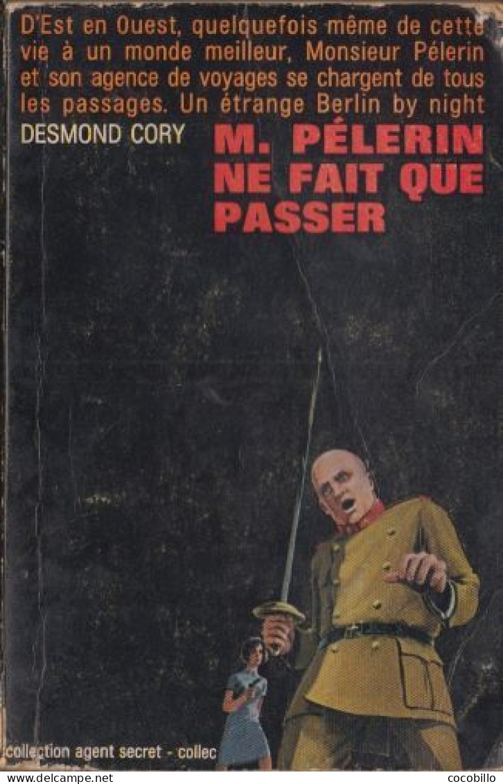 Mr Pélerin Ne Fait Que Passer - De Desmond Cory - Robert Laffont - Espionnage - N° 12 - 1964 - Robert Laffont