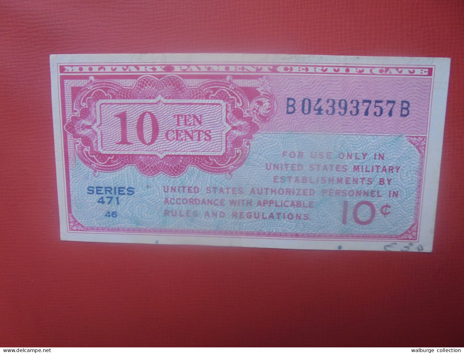 U.S.A (MILITARY) 10 Cents Série 471 (1947-48) Circuler (B.30) - 1947-1948 - Series 471