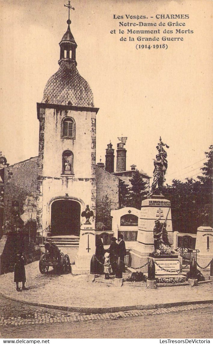 FRANCE - 88 - Charmes - Notre-Dame De Grâce Et Le Monument Des Morts De La Grande Guerre..- Carte Postale Ancienne - Charmes