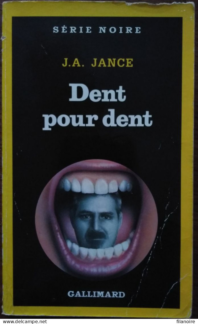 J. A. JANCE Dent Pour Dent Série Noire 2169 (EO, 01/1989) - Série Noire