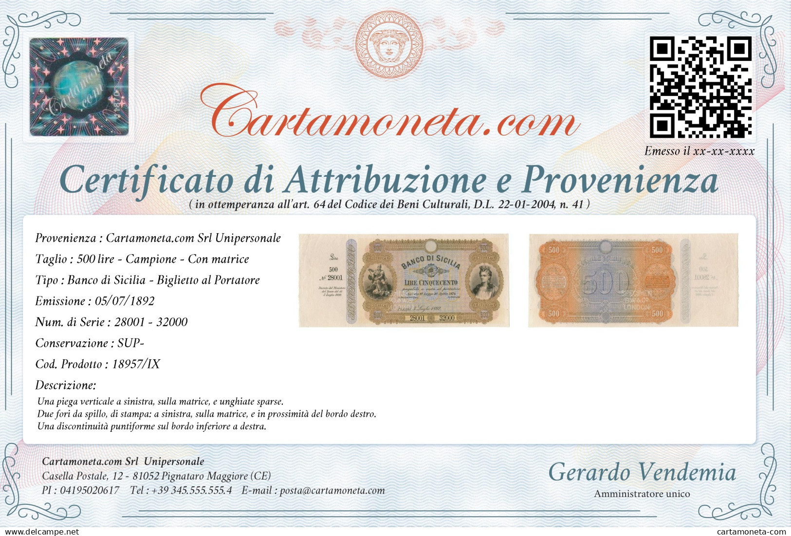 500 LIRE CAMPIONE CON MATRICE SPECIMEN BANCO SICILIA B. AL PORTATORE 1892 SUP- - Autres & Non Classés