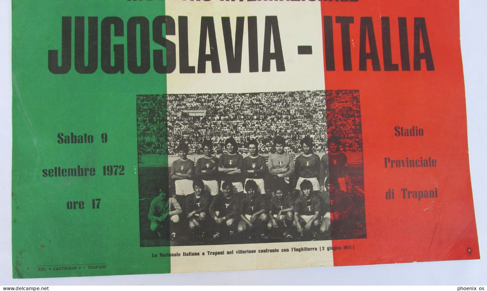 WOMENS FOOTBALL CALCIO FEMMINILE / YUGOSLAVIA Vs ITALIA,  POSTER MANIFESTO D 35 X 25 Cm,  Year 1972 - Habillement, Souvenirs & Autres