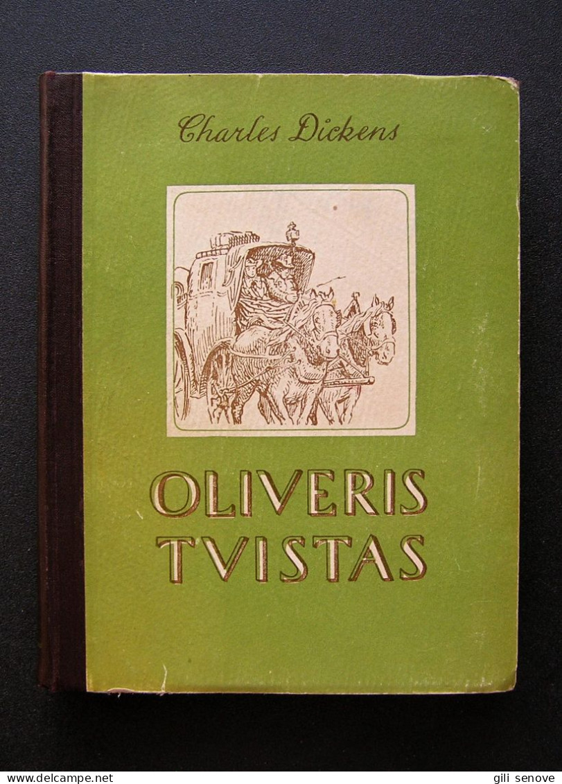 Lithuanian Book / Oliveris Tvistas Charles Dickens 1950 - Romans