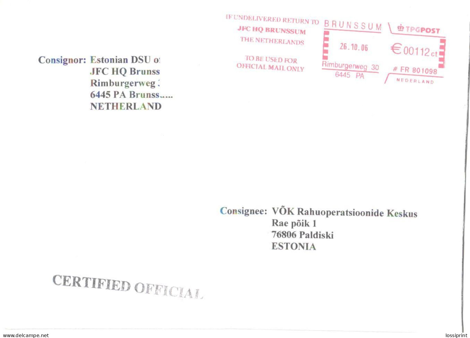 Holland:Netherlands:Estonia:NATO Special Cancellation And Cover, JFC HQ Brunssum, Certified, 2006 - Maschinenstempel (EMA)