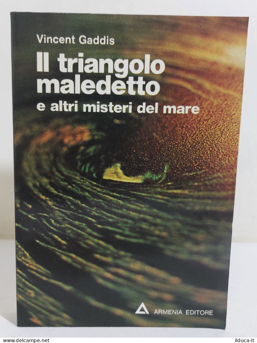 38976 V Vincent Gaddis - Il Triangolo Maledetto - Armenia Ed 1975 - Klassik