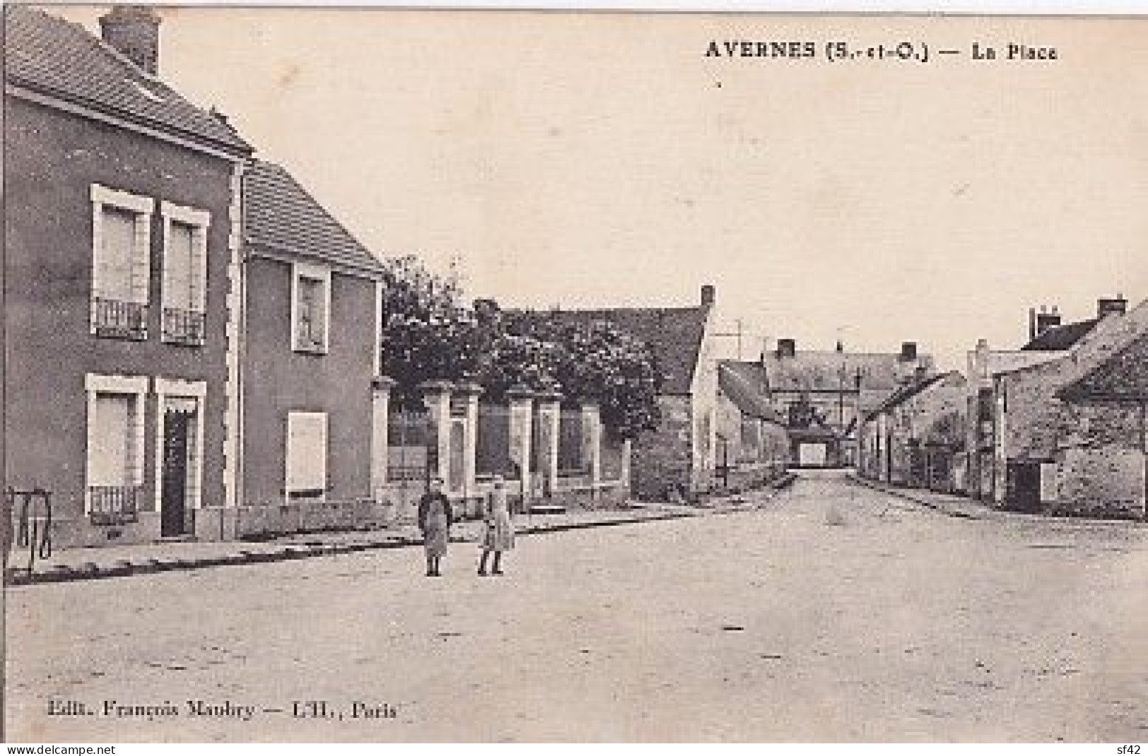 AVERNES                 LA PLACE - Avernes