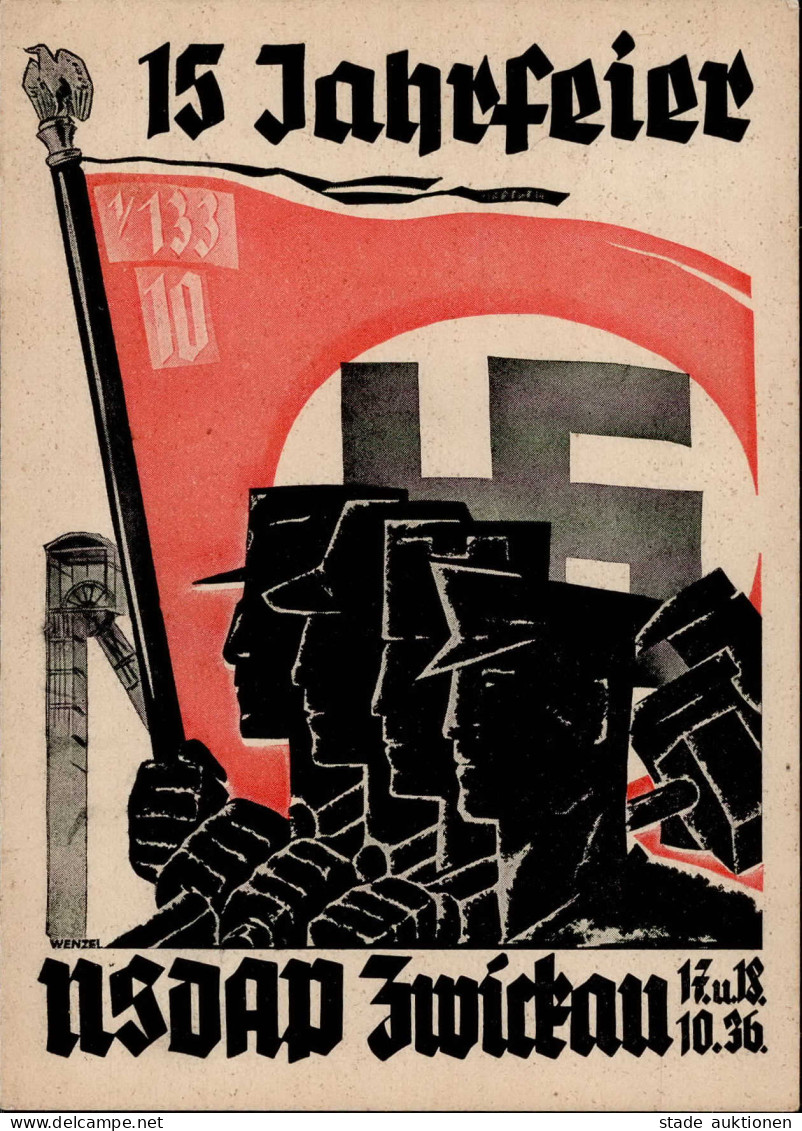 ZWICKAU WK II - 15 JAHRFEIER NSDAP ZWICKAU 1936 mit S-o Künstlerkarte sign. Wenzel I