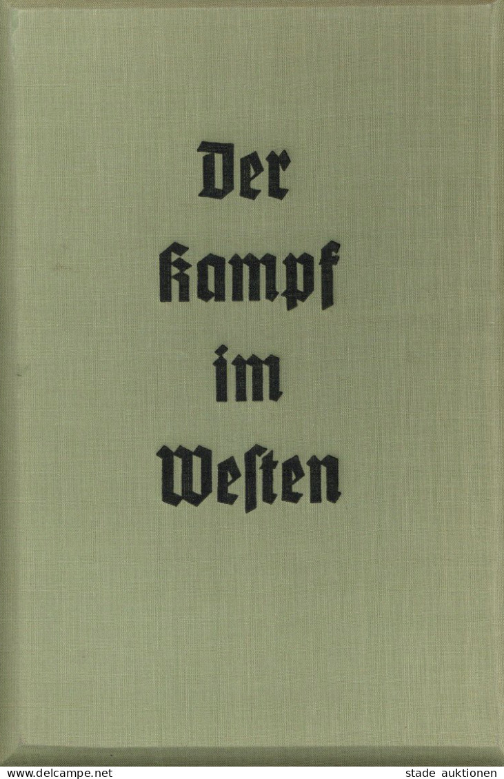 Raumbildalbum Der Kampf Im Westen 2.Band Von Die Soldaten Des Führers Im Felde Verlag Otto Schönstein München 1930 Volls - Weltkrieg 1939-45