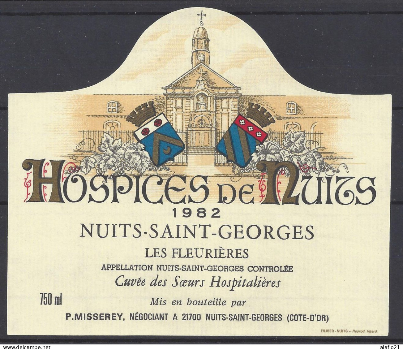 ETIQUETTE - HOSPICES De NUITS - NUITS-ST GEORGES - Les FLEURIERES - Cuvée Des Soeurs Hospitalières 1982 - Bourgogne