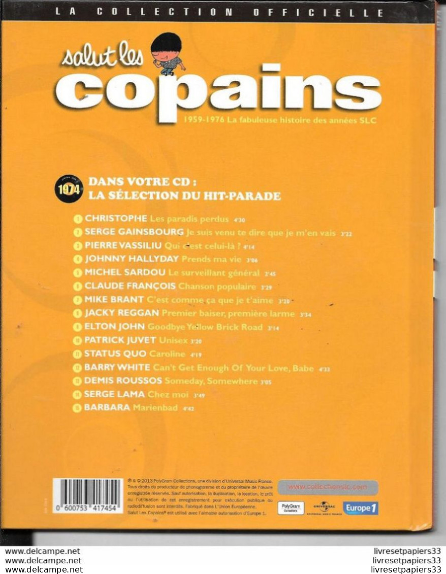 LIVRE + CD Salut Les Copains 1974 - Ediciones De Colección