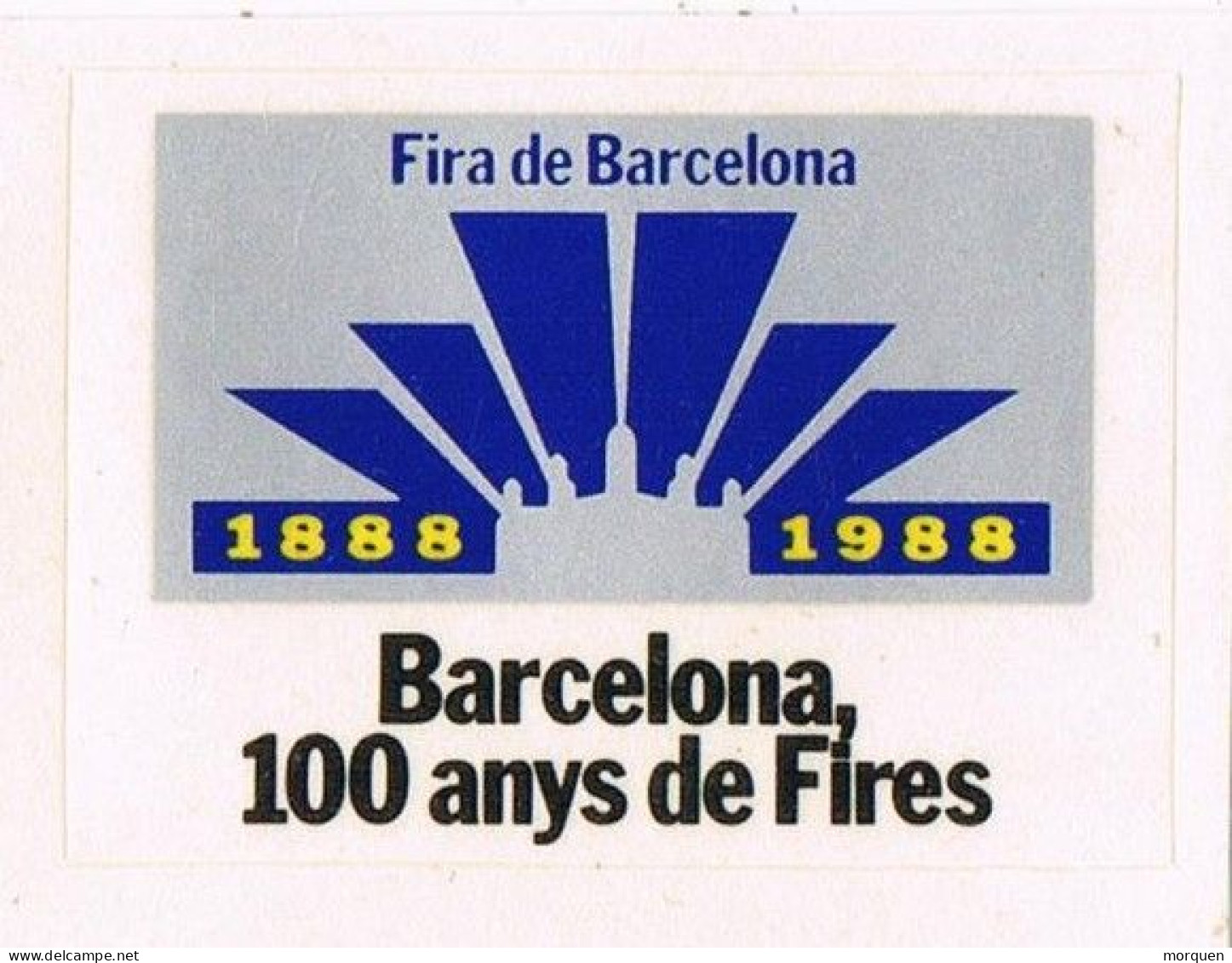 Viñeta Autoadhesivas BARCELONA 1988. 100 Anys De FIRES, Fira De Barcelona ** - Errors & Oddities