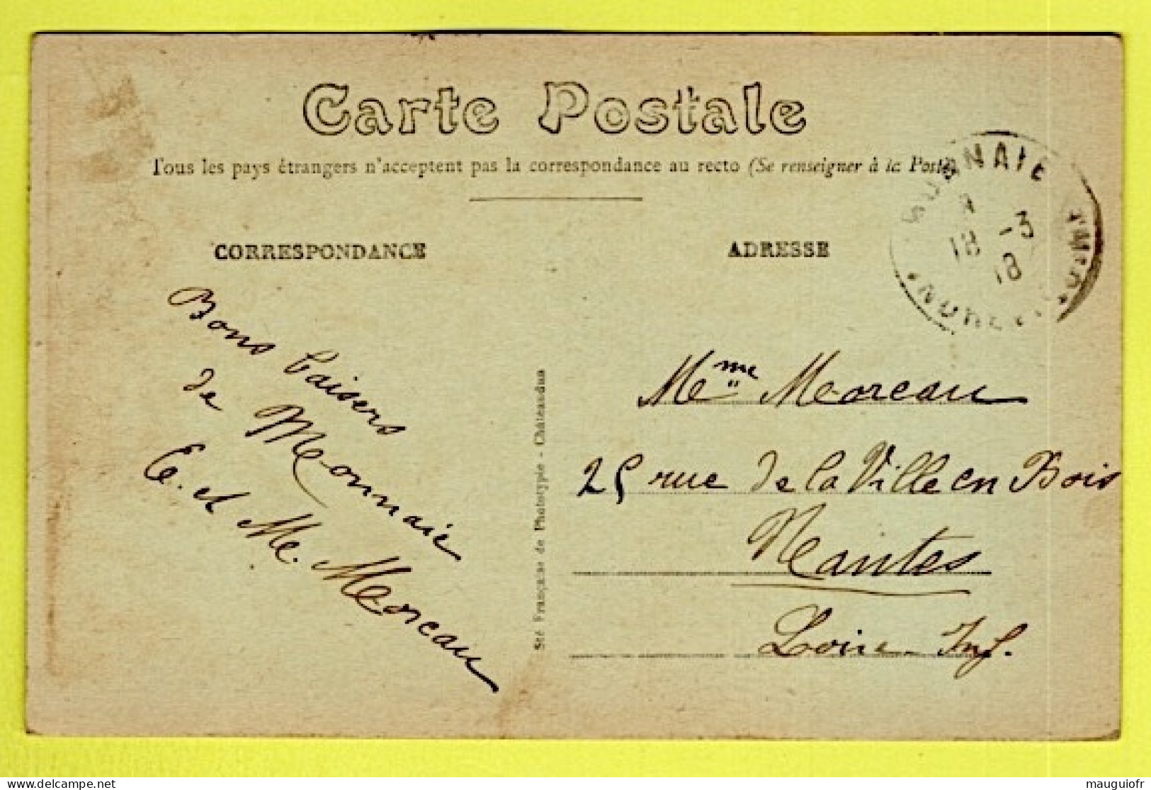 37 INDRE ET LOIRE / MONNAIE / CHÂTEAU DU MORTIER, FAÇADE NORD / 1918 - Monnaie