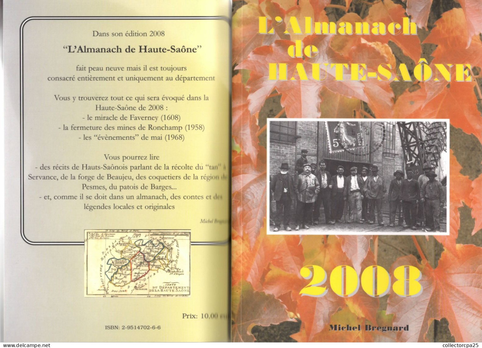 L'Almanach De Haute-Saone Année 2008 Par Michel Bregnard ( Franche-Comté ) - Franche-Comté