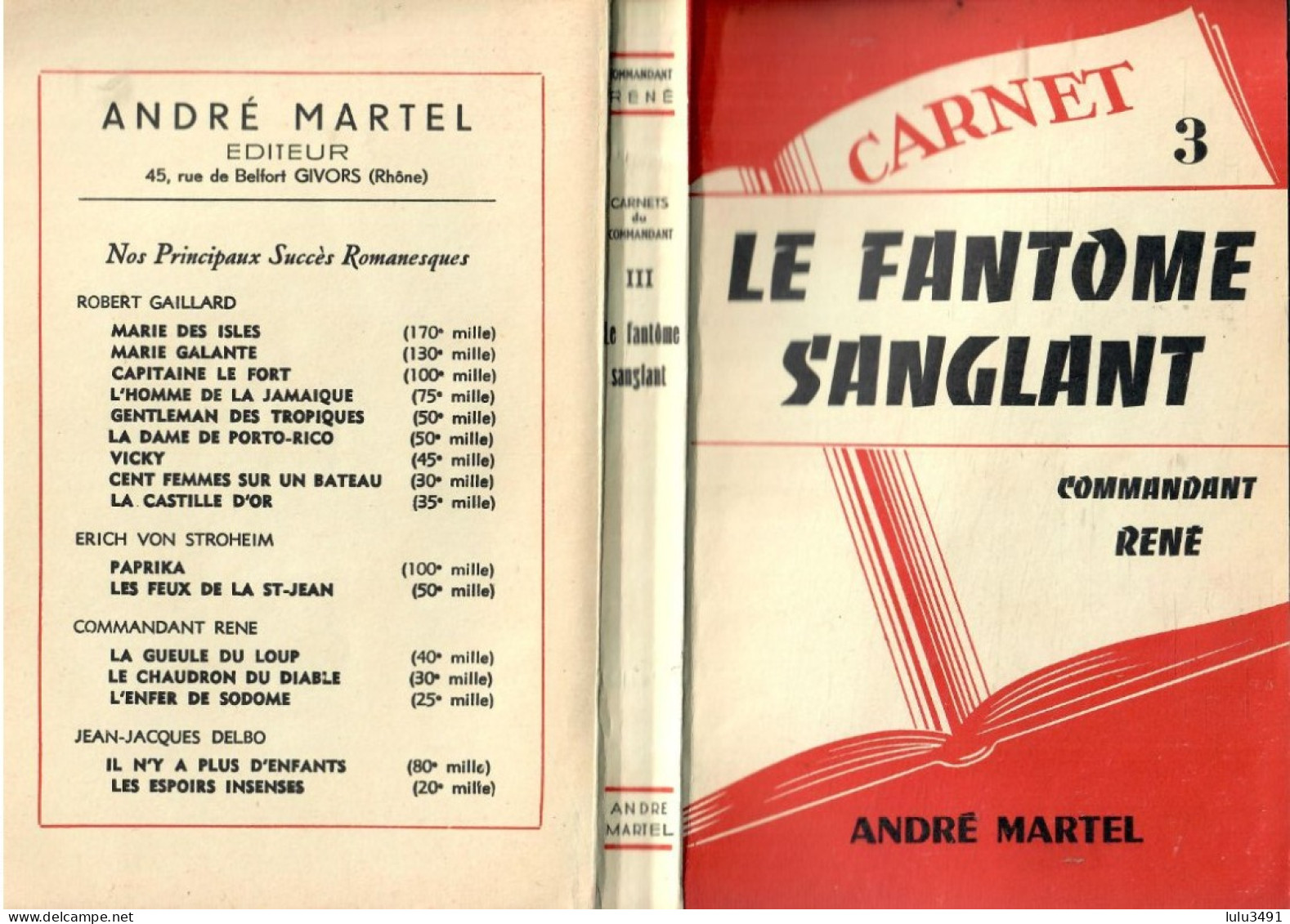 Éditions André Martel / Les Carnets Du Commandant René N°3 Le Fantôme Sanglant (avec Jaquette, 1953) - André Martel