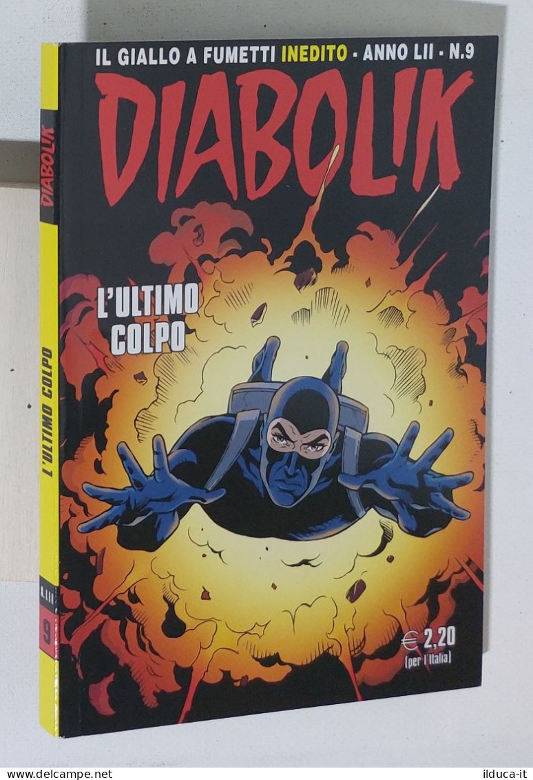 44147 DIABOLIK - A. LII Nr 9 - L'ultimo Colpo - Diabolik