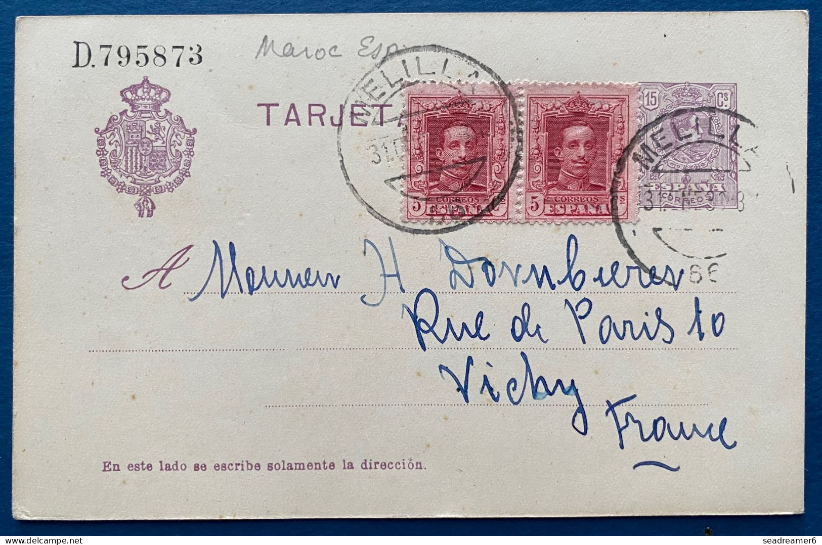 Entier Carte 15 Centimos Violet  + Complément Paire N°274 5c Rose Obl Dateur De MELILLA (Maroc Espagnol !) Pour VICHY R - 1850-1931