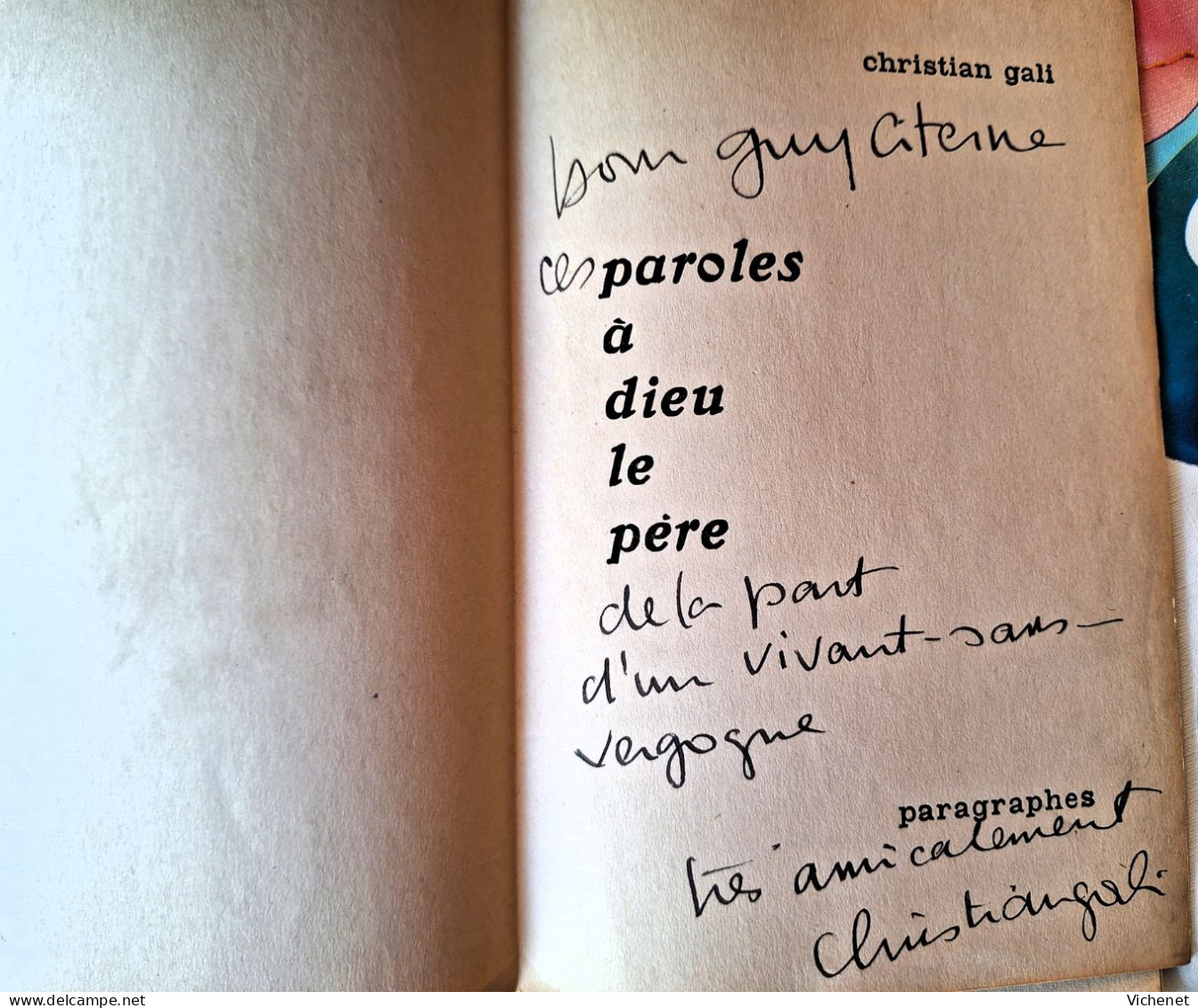 Christian Gali - Paroles à Dieu Le Père  (Dédicace De L'auteur, 300 Exemplaires) - Autori Francesi