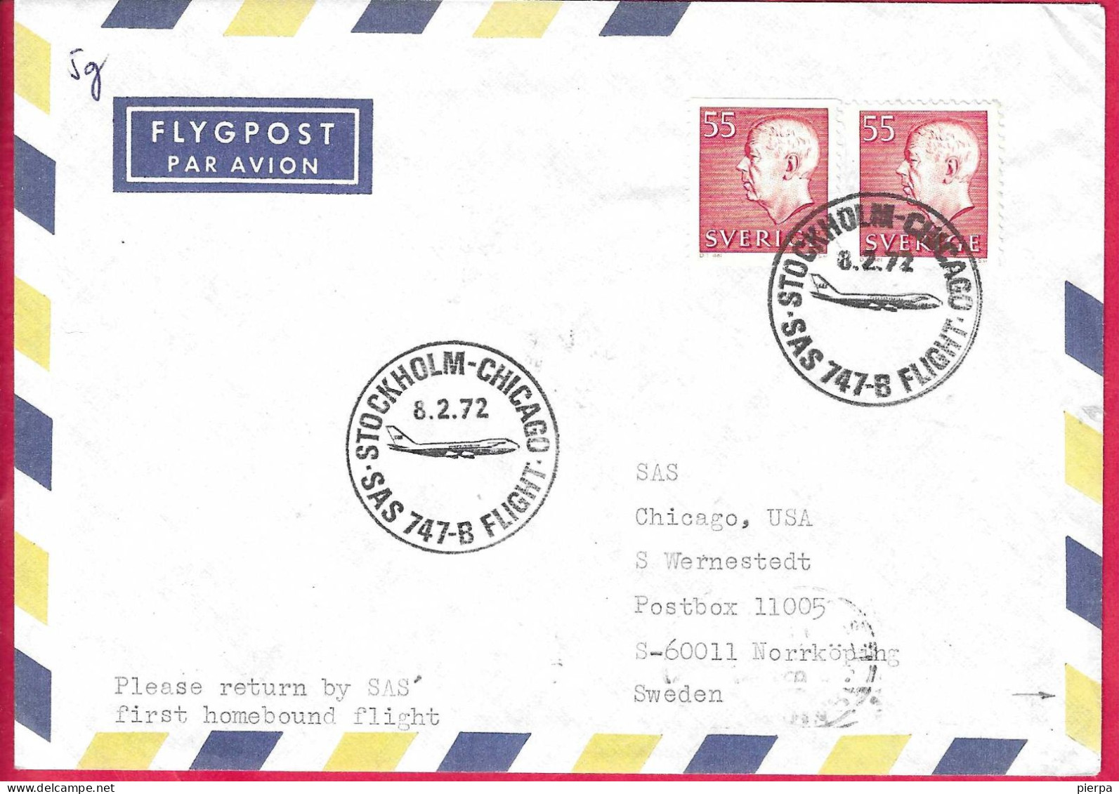 SVERIGE - FIRST FLIGHT SAS WITH B747-B FROM STOCKHOLM TO CHICAGO *8.2.1972* ON AEROGRAM - Covers & Documents