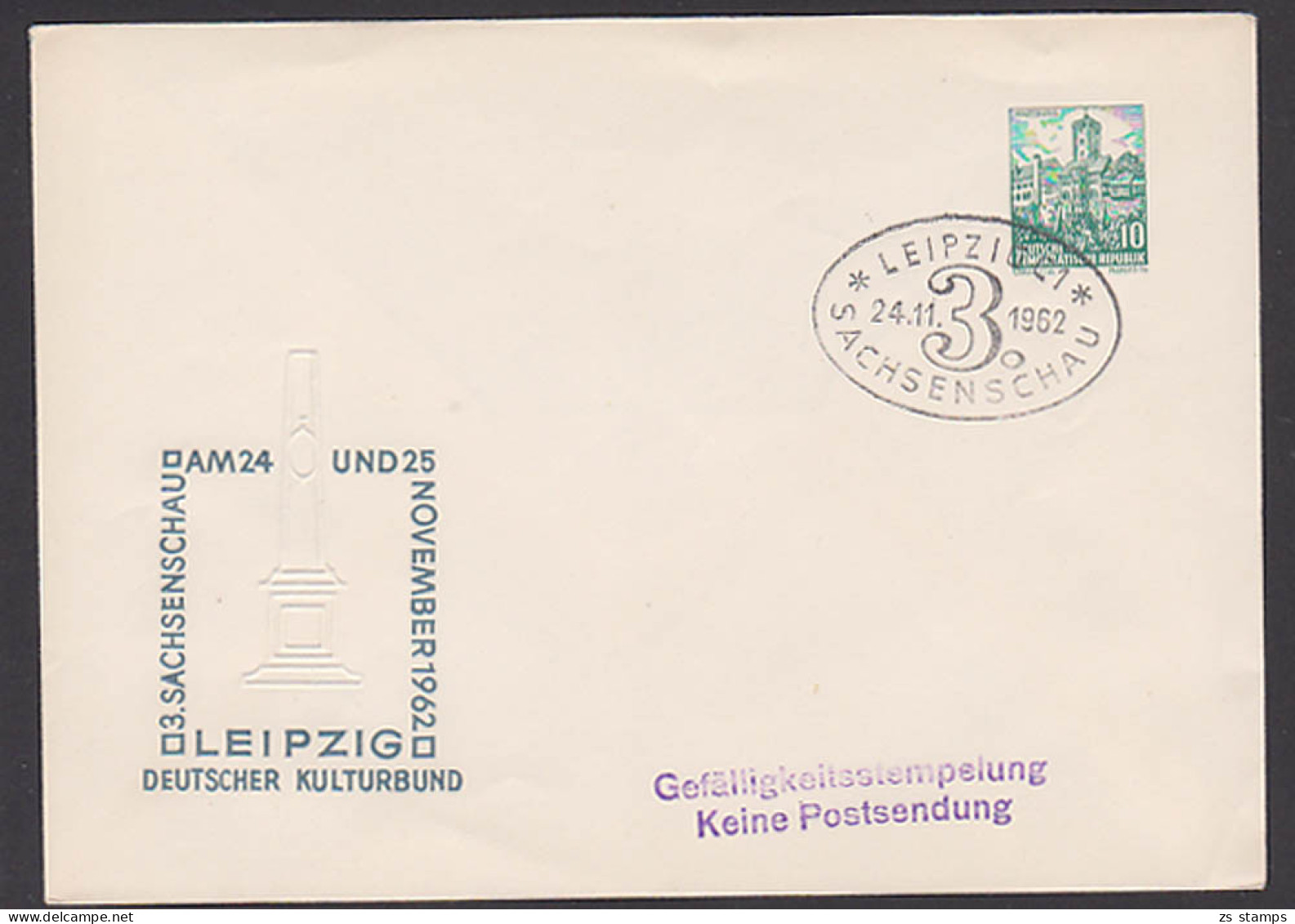 Leipzig 10 Pf. Wartburg, Ganzsache Ovaler SoSt. Sachsenschau 24.11.62, Postmeilensäule, Prägedruck - Enveloppes Privées - Oblitérées