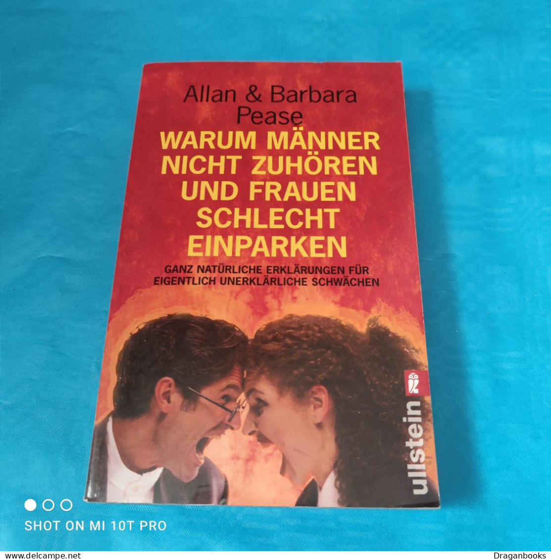 Allan & Barbara Pease - Warum Männer Nicht Zuhören Und Frauen Schlecht Einparken - Psychologie