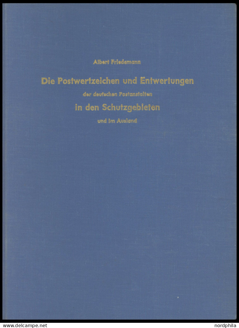 PHIL. LITERATUR Die Postwertzeichen Und Entwertungen Der Deutschen Postanstalten In Den Schutzgebieten Und Im Ausland, H - Filatelia E Historia De Correos