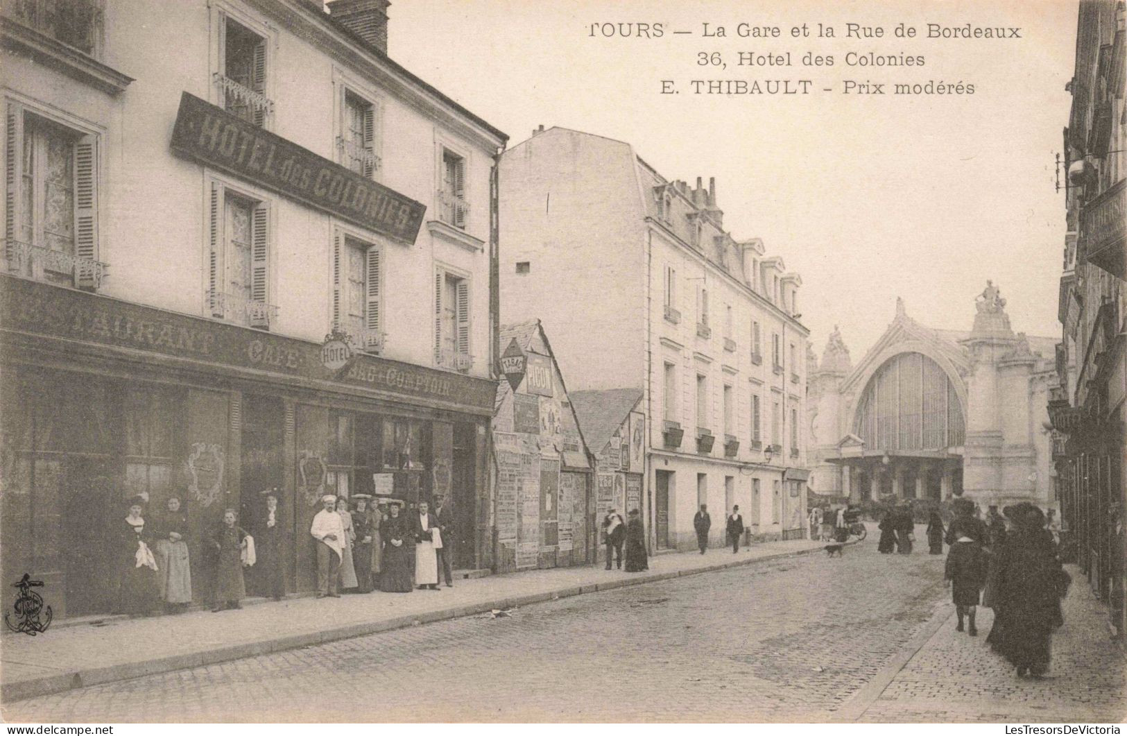 FRANCE - Tours  - La Gare Et La Rue De Bordeaux - Hôtel Des Colonies  - Animé - Carte Postale Ancienne - Tours