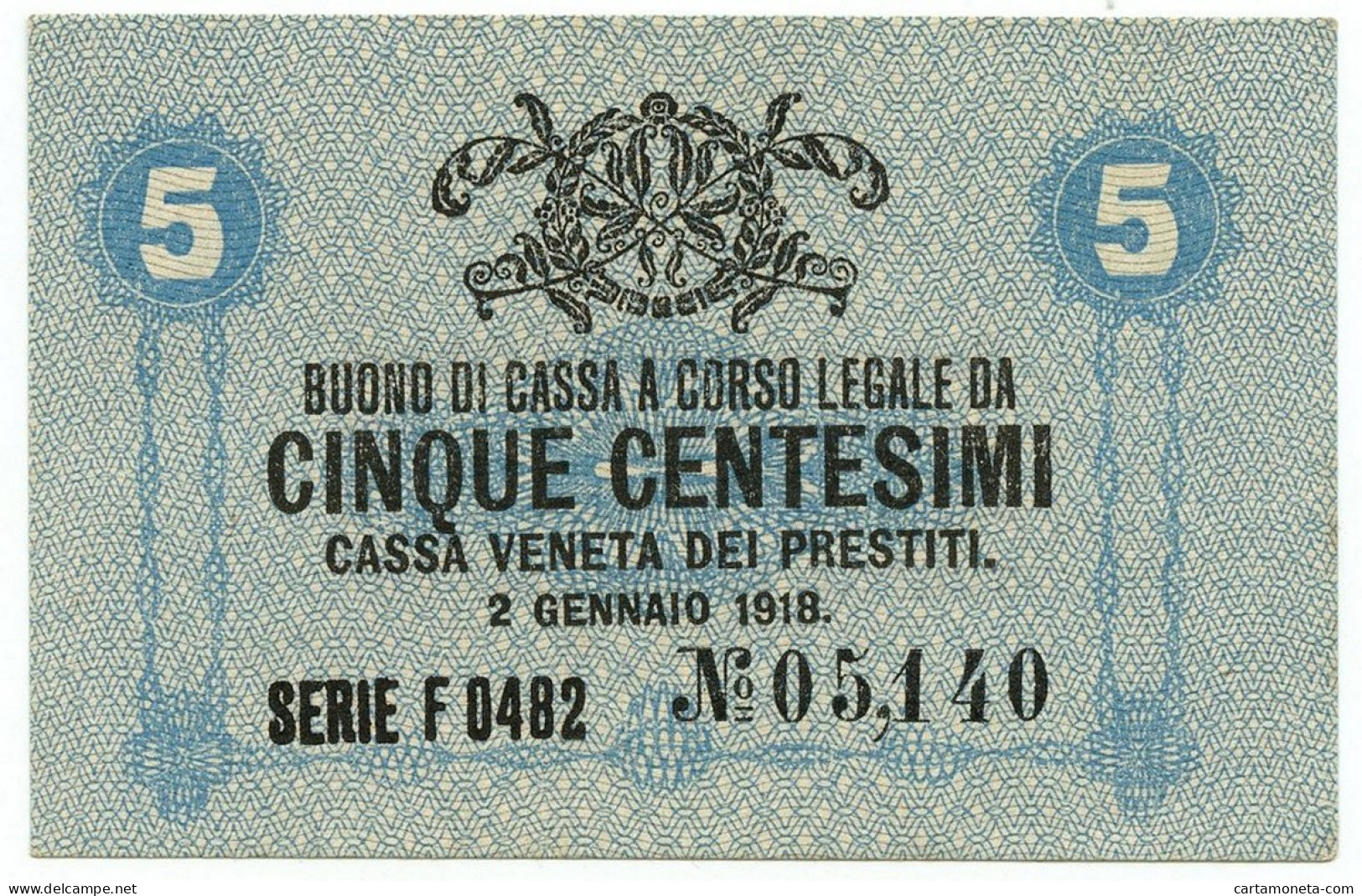 5 CENTESIMI CASSA VENETA DEI PRESTITI OCCUPAZIONE AUSTRIACA 02/01/1918 SUP+ - Austrian Occupation Of Venezia