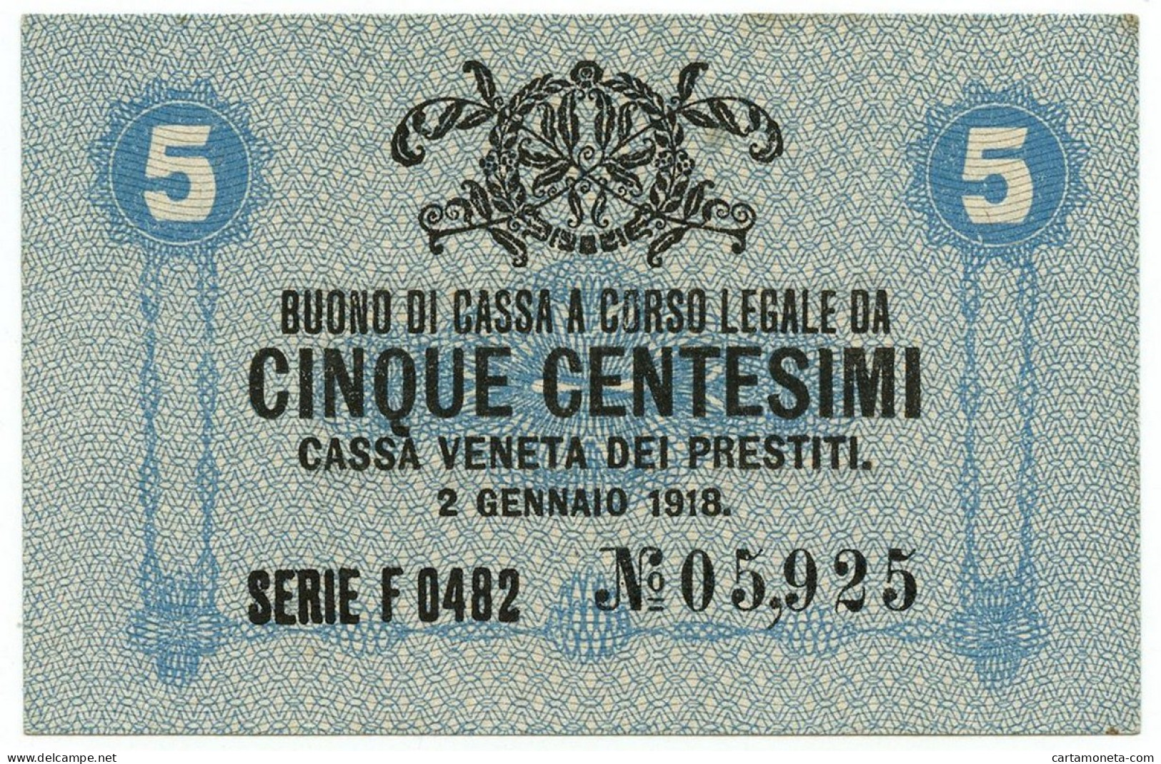 5 CENTESIMI CASSA VENETA DEI PRESTITI OCCUPAZIONE AUSTRIACA 02/01/1918 SUP - Austrian Occupation Of Venezia