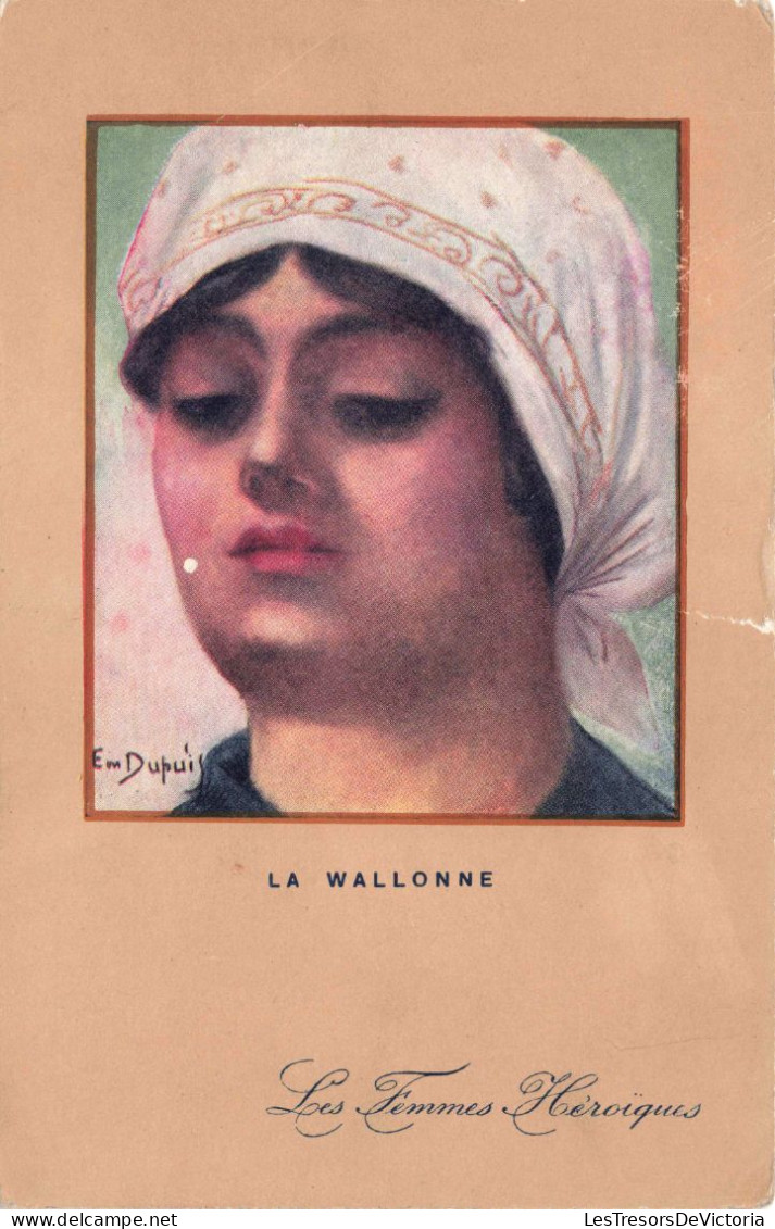 FANTAISIES -  Femmes -  La Wallonne  - Les Femmes Héroïques - Colorisé - Carte Postale Ancienne - Frauen