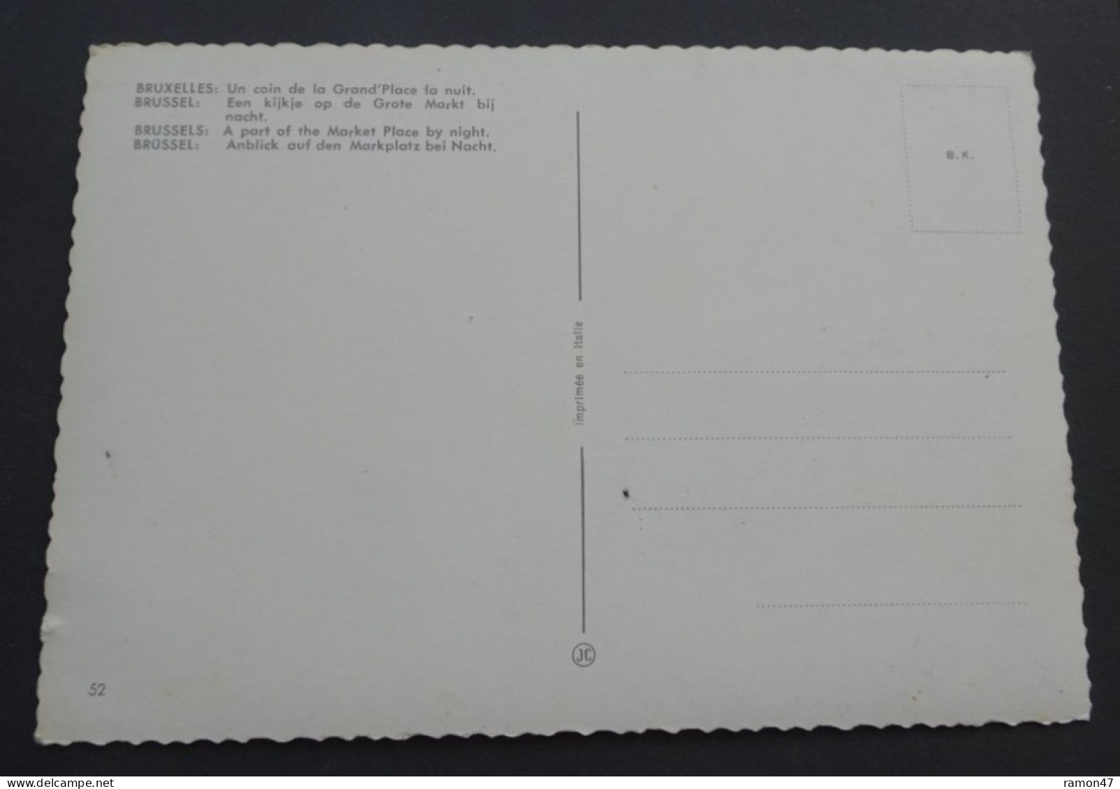 Bruxelles - Un Coin De La Grand'Place La Nuit - JC - # 52 - Brussels By Night