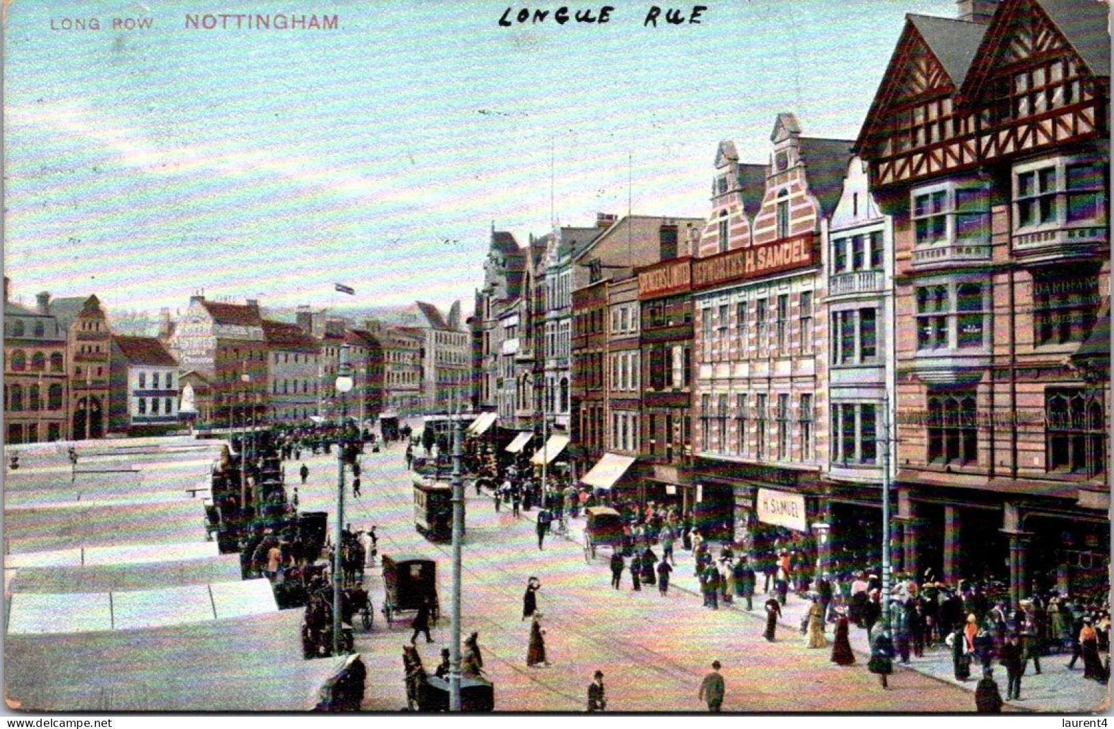 7-9-2023 (4 T 28) UK - VERY OLD - Notthingham - Long Row (posted To France 1907 ?) - Nottingham