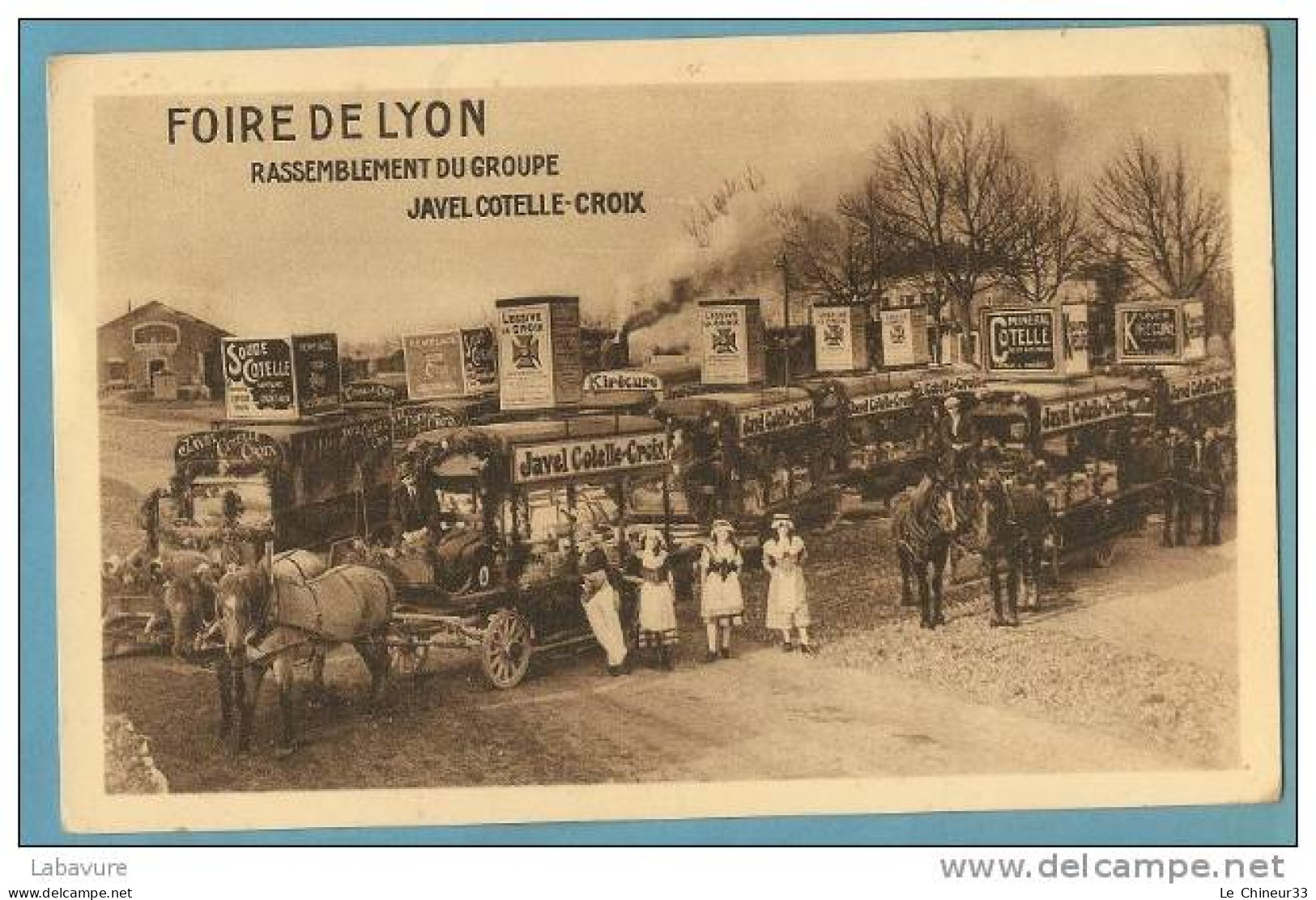 69----FOIRE DE LYON...RASSEMBLEMENT DU GROUPE JAVEL COTELLE-CROIX....TRES ANIMEE..ATTELAGES..PUB - Ferias