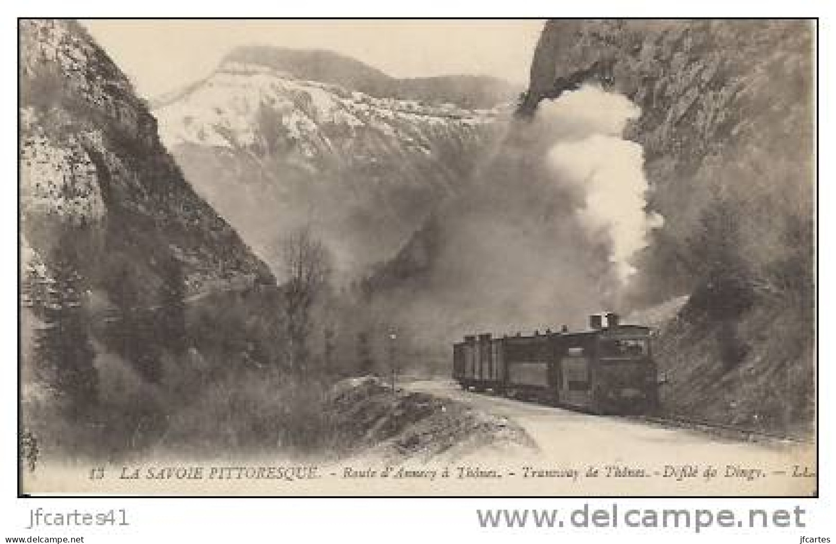 74 - Route D'Annecy à Thônes - Tramway De Thônes - Défilé De Dingy - Dingy-Saint-Clair