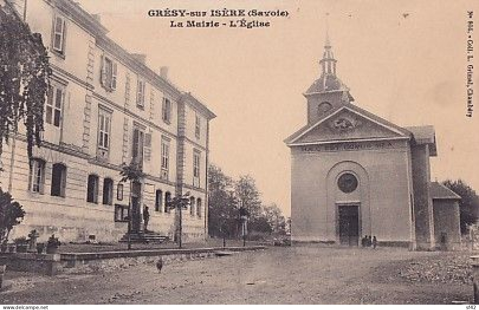 GRESY SUR ISERE                         LA MAIRIE. L EGLISE - Gresy Sur Isere