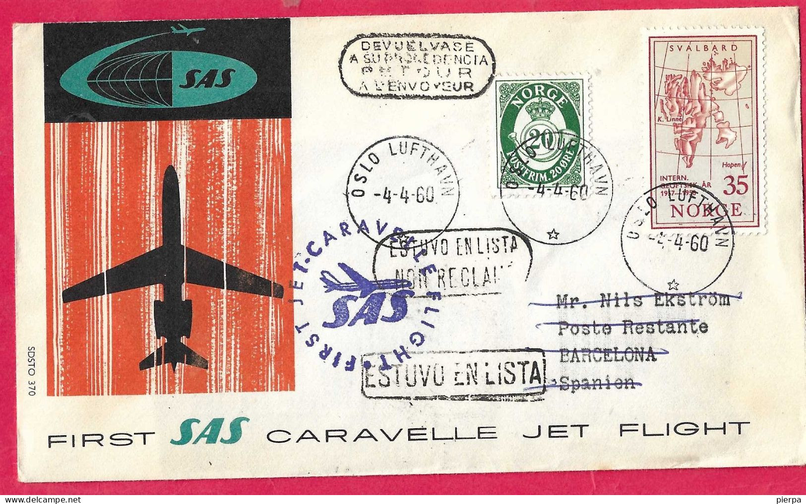 NORGE - FIRST CARAVELLE FLIGHT - SAS - FROM OSLO TO BARCELONA *4.4.60* ON OFFICIAL COVER - Briefe U. Dokumente