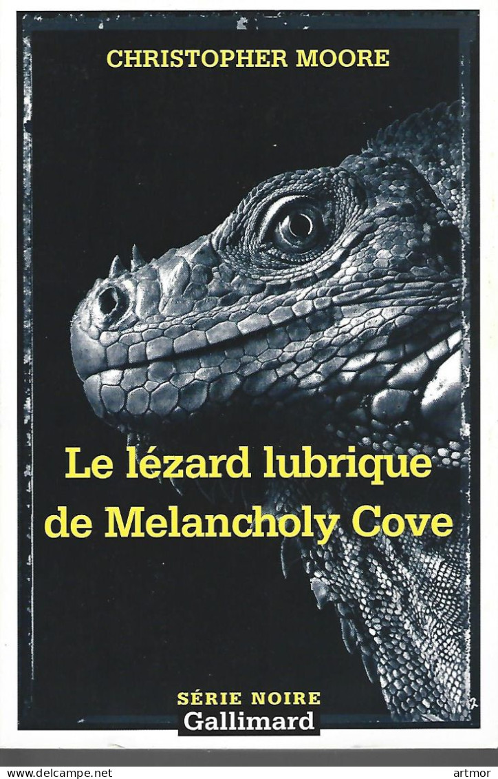 SERIE NOIRE N° 2669 - EO 2002- MOORE - LE LEZARD LUBRIQUE............. - Série Noire