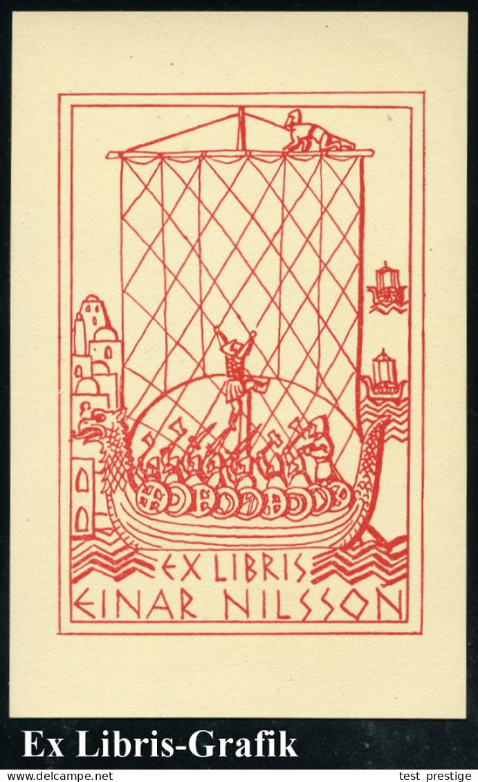 SCHWEDEN 1910 (ca.) Roter Ex-Libris: EX LIBRIS EINAR NILSSON = Wikingerschiff Mit Schrift In Runen-Imitation (vor Orient - Andere & Zonder Classificatie