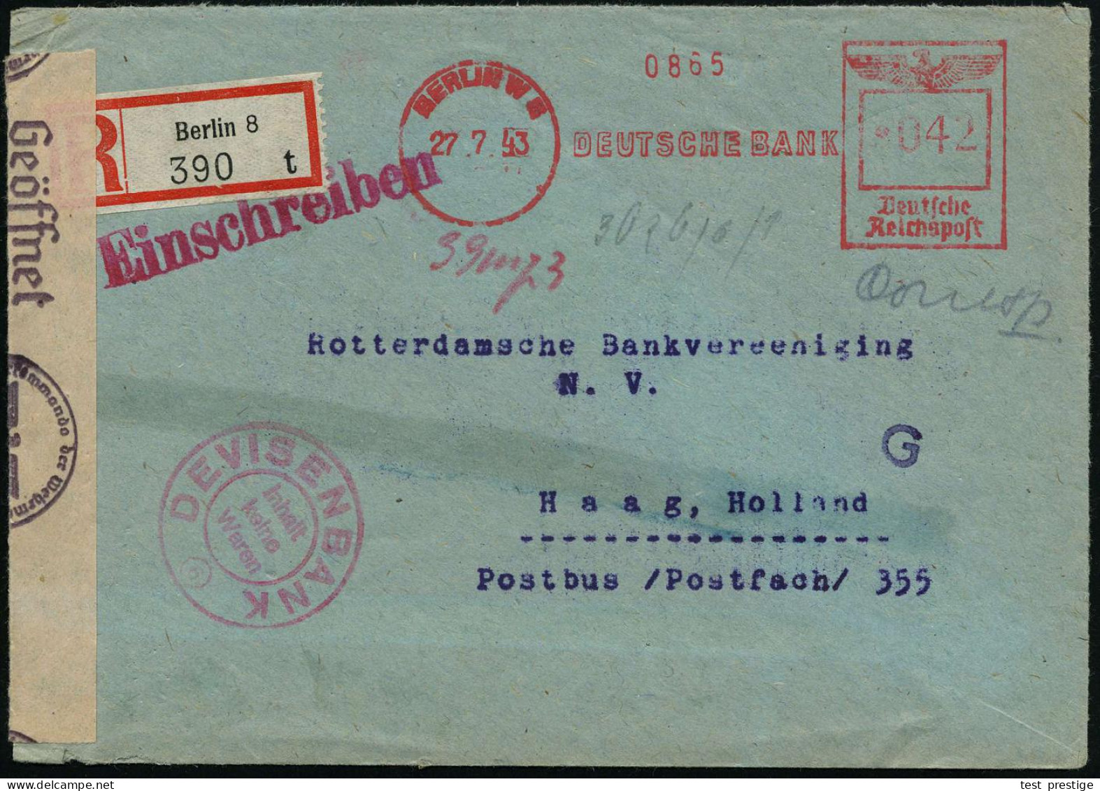 BERLIN W 8/ DEUTSCHE BANK 1943 (27.7.) AFS Francotyp 042 Pf. + RZ: Berlin 8/t + Roter 2K: DEVISENBANK/(6)/Inhalt/ Keine/ - Andere