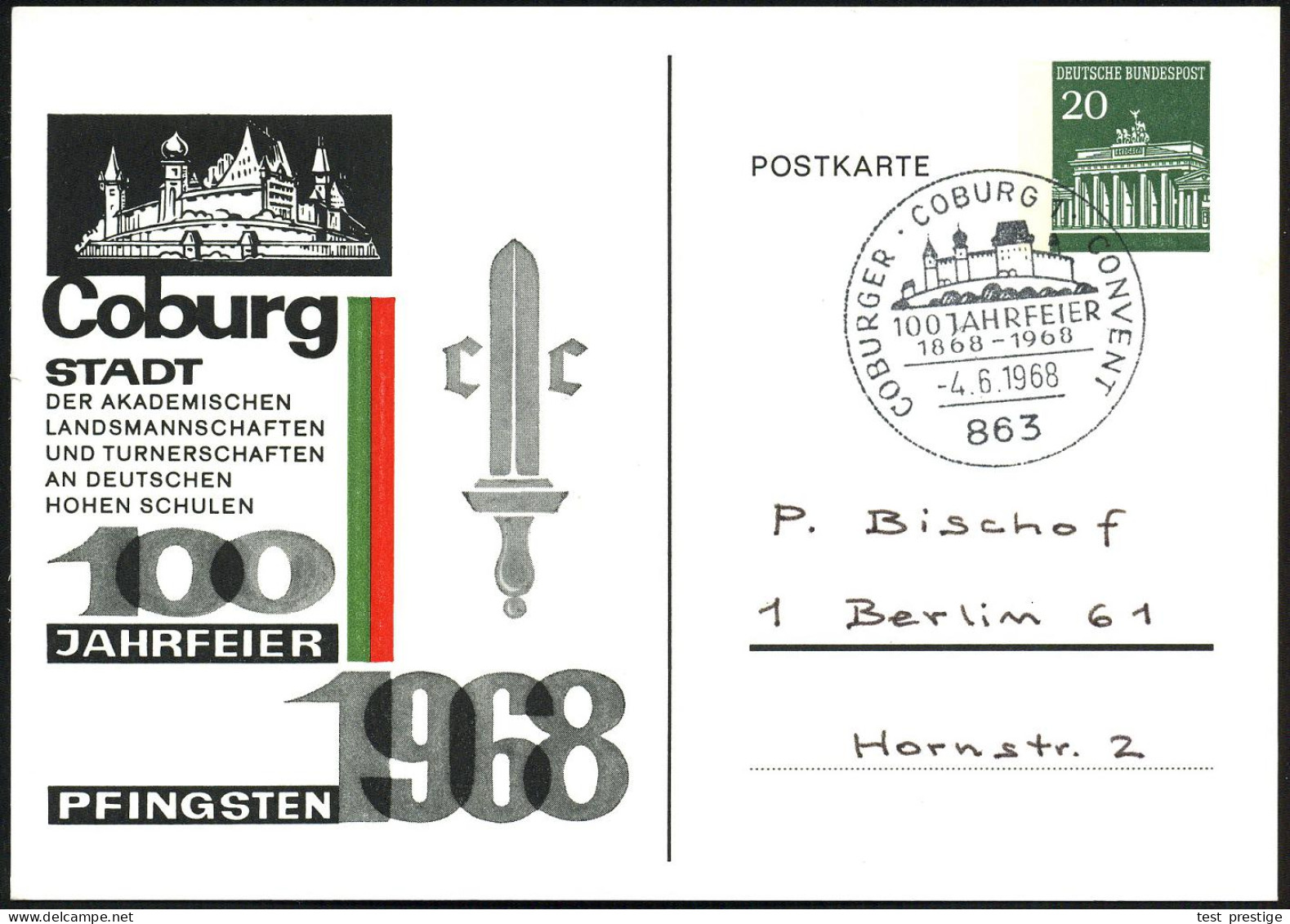 863 COBURG/ 100 JAHRFEIER/ COBURGER CONVENT.. 1968 (4.6.) SSt = Veste Coburg (auch Lutherstätte) Auf Motivgl. PP 20 Pf B - Other & Unclassified