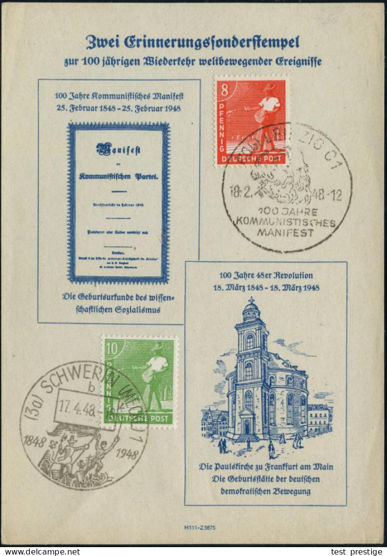 (10b) LEIPZIG C 1/ 100 JAHRE/ KOMMUNIST./ MANIFEST 1948 (18.2.) SSt Auf Jubil.-Gedenkblatt: "100 Jahre Kom-munistisches  - Other & Unclassified