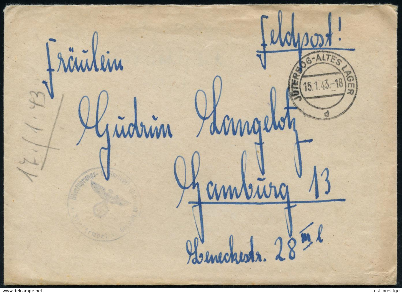 JÜTERBOG-ALTES LAGER/ D 1943 (15.1.) 2K-Steg = Hauspostamt Truppenübungsplatz (Mi.21 D) + 1K-HdN: Überführungs- U. Einfl - 1939-45