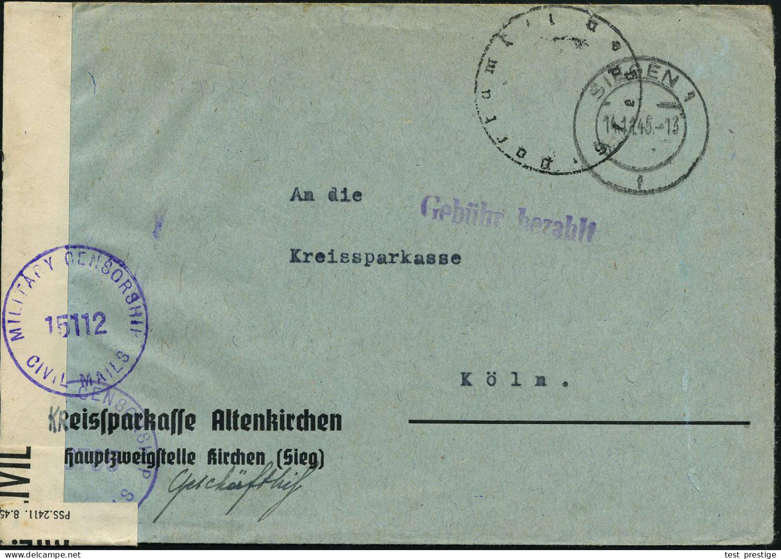 SIEGEN 1/ F 1945 (13.10.) 2K-Steg + Viol. 1L: Gebühr Bezahlt + Aptierter Siegel-HdN: Postamt Siegen = NS-Adler Entfert , - Andere & Zonder Classificatie