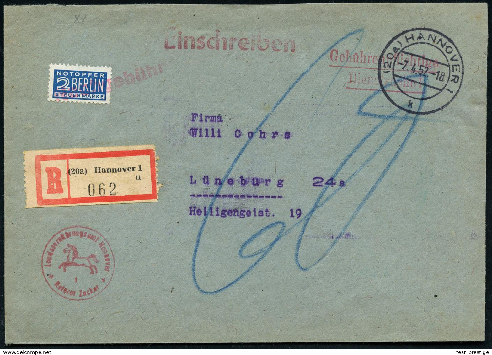 (20a) HANNOVER 1/ K 1952 (7.4.) 2K-Steg + 2 Pf. NoB Mit Rotem 1L: Nachgebühr Entwertet! + RZ: (20a) Hannover 1/u + Roter - Other & Unclassified