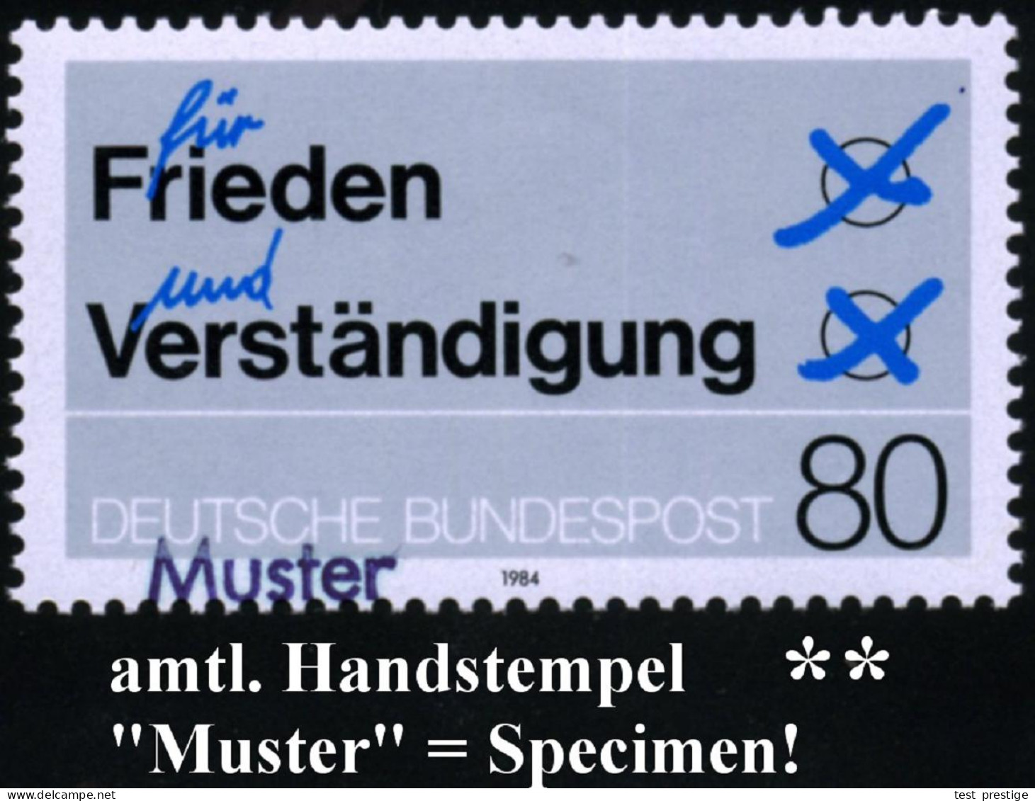 B.R.D. 1984 80 Pf. "Für Frieden U. Verständigung" + Amtl. Handstempel  "M U S T E R" , Postfr. + Amtl. Ankündigungsblatt - Other & Unclassified