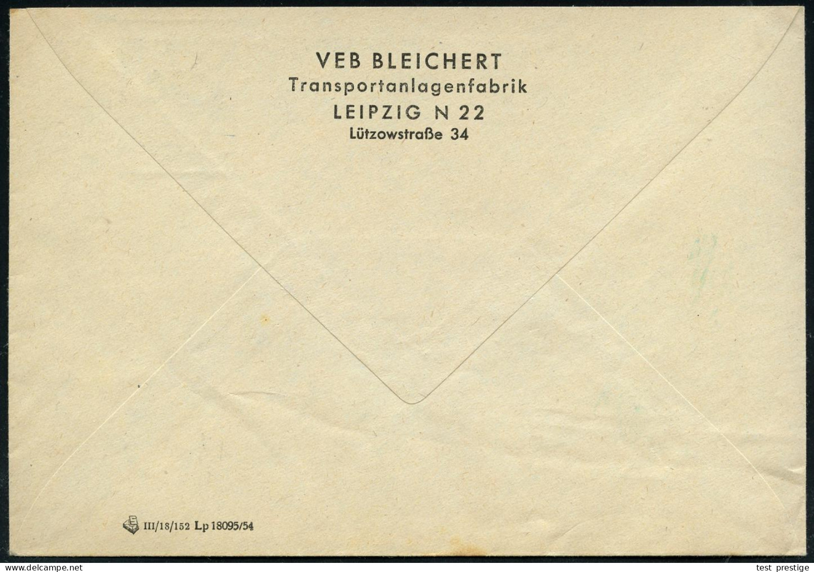 (10b) LEIPZIG N 22/ Bleichert.. 1954 (5.10.) Blauer AFS Francotyp = DDR-Dienstfarbe + Amtl., Viol. Proaganda-2L: Deine S - Sonstige & Ohne Zuordnung