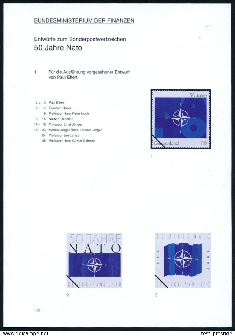 B.R.D. 1999 (Jan.) 110 Pf. "50 Jahre NATO", 25 Verschied. Color-Alternativ-Entwürfe D. Bundesdruckerei Auf 5 Entwurfs-Bl - Other & Unclassified