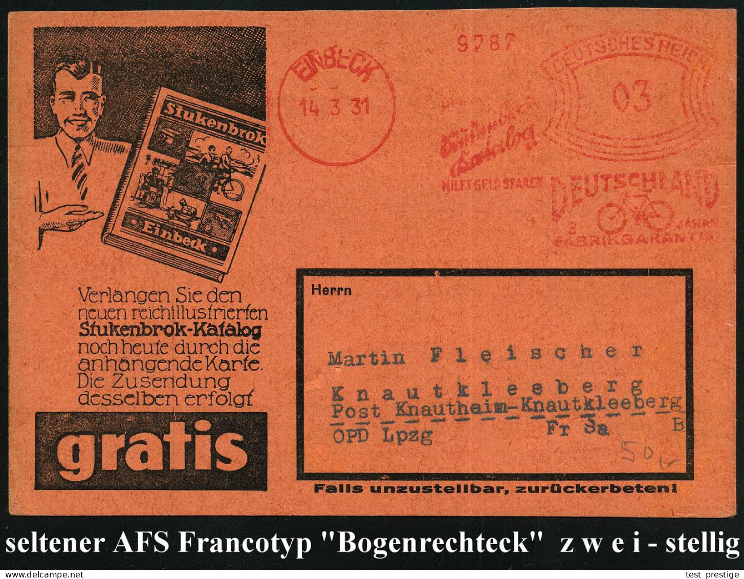 EINBECK/ ..Stukenbrok/ Katalog/ ..DEUTSCHLAND/ 3 JAHRE/ FABRIKGARANTIE 1931 (14.3.) Sehr Seltener AFS Francotyp  "Bogenr - Andere (Aarde)