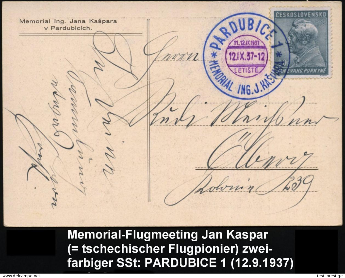 TSCHECHOSLOWAKEI 1937 (12.9.) Zweifarbiger SSt: PARDUBICE 1/LETISTE/MEMORIAL ING. J.KASPARA (= Tschech. Flug-Pionier) Kl - Sonstige (Luft)