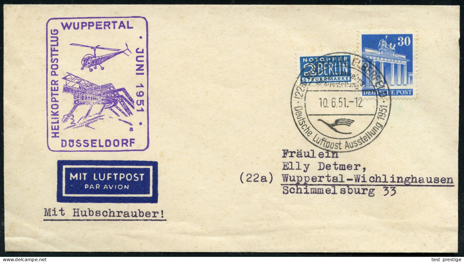 (22a) WUPPERTAL-ELBERFELD/ Deutsche Luftpost Ausstellung 1951 (10.6.) SSt = DLH-Logo (Kranich) Bauten-Frankatur EF 30 Pf - Helicopters